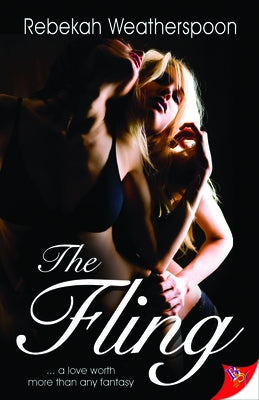 The Fling by Weatherspoon, Rebekah