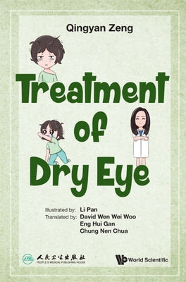 Treatment of Dry Eye by Zeng, Qingyan