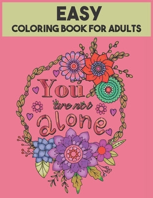 Easy Coloring Book For Adults: 54 Motivational Quotes by Press, Inspiration