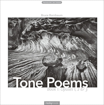 Tone Poems - Book 1: Opuses 1, 2 & 3 by Barnbaum, Bruce