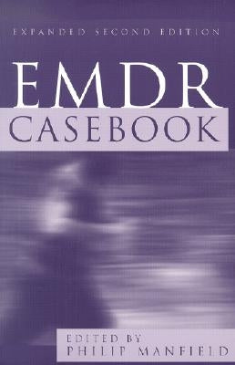 EMDR Casebook by Manfield, Philip