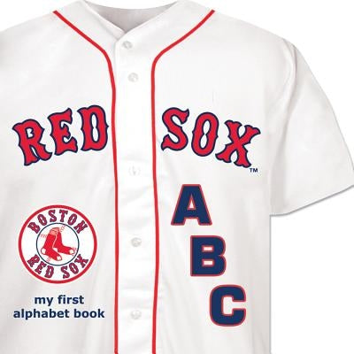 Boston Red Sox ABC by Epstein, Brad M.