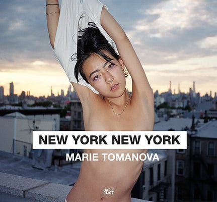 Marie Tomanova: New York New York by Tomanova, Marie