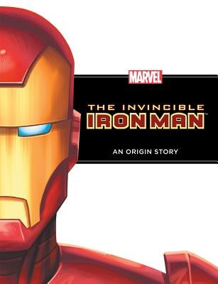 Invincible Iron Man: An Origin Story by Thomas, Rich