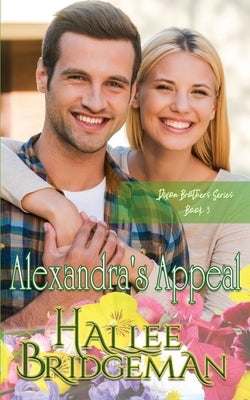 Alexandra's Appeal by Bridgeman, Hallee