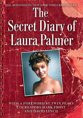 The Secret Diary of Laura Palmer by Lynch, Jennifer