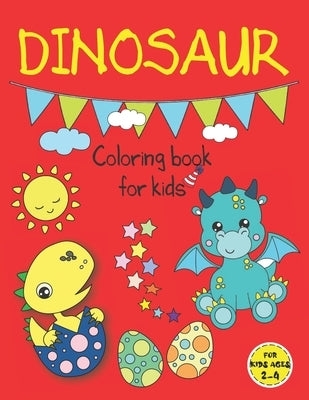 Dinosaur Coloring Books for Kids ages 2-4: Fun Dinosaur Coloring Book for Kids, Toddlers and Preschoolers, Mess Free by Snow, Ballerina K.
