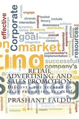 Retail advertising and sales promotion by Faldu, Prashant K.