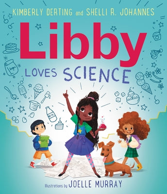 Libby Loves Science by Derting, Kimberly