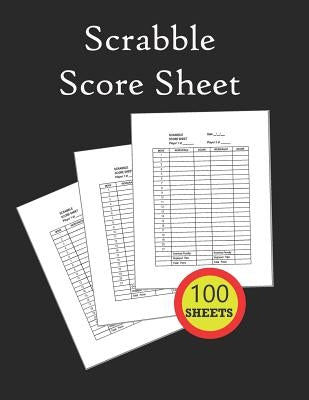 Scrabble Score Sheet: 100 pages scrabble game word building for 2 players scrabble books for adults, Dictionary, Puzzles Games, Scrabble Sco by Dami, Charita