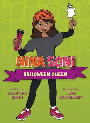 Nina Soni, Halloween Queen by Sheth, Kashmira