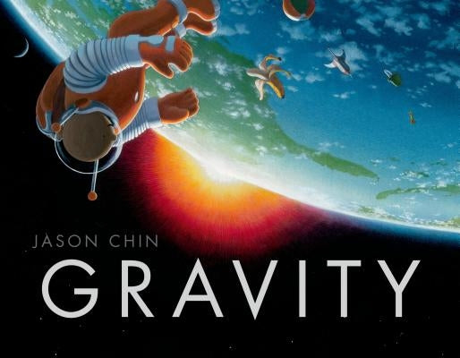 Gravity by Chin, Jason