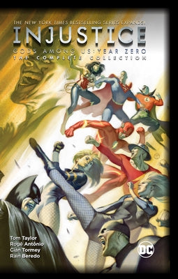 Injustice: Gods Among Us: Year Zero - The Complete Collection by Taylor, Tom