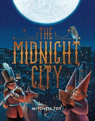 The Midnight City by Toy, Mitchell