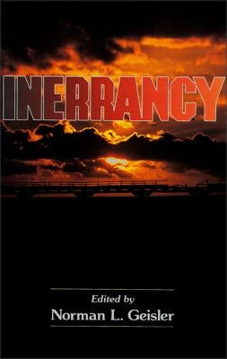 Inerrancy by Geisler, Norman L.