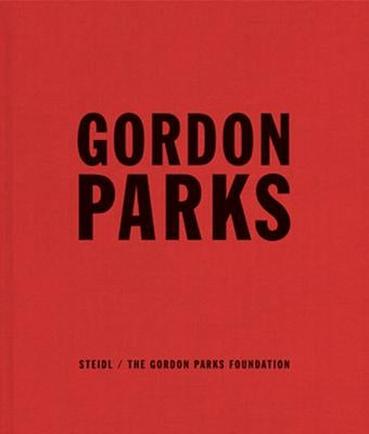 Gordon Parks: Collected Works by Parks, Gordon