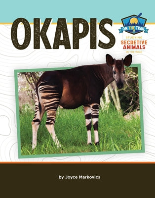 Okapis by Markovics, Joyce