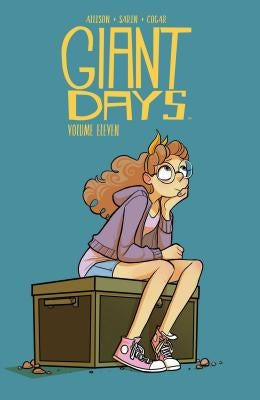 Giant Days Vol. 11 by Allison, John