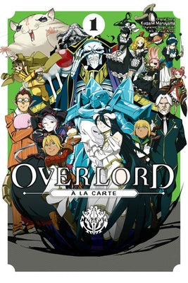 Overlord À La Carte, Vol. 1 by Maruyama, Kugane