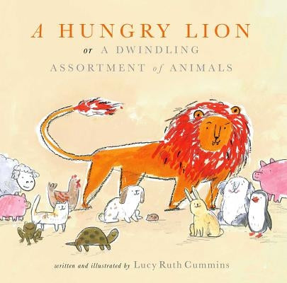 A Hungry Lion, or a Dwindling Assortment of Animals by Cummins, Lucy Ruth