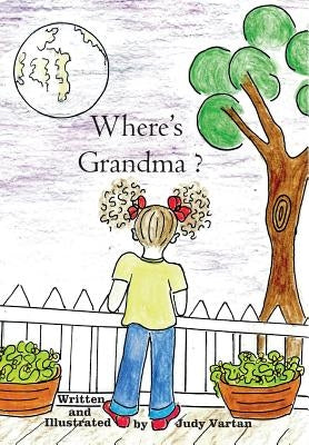 Where's Grandma? by Vartan, Judy