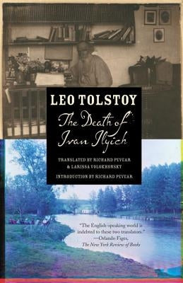 The Death of Ivan Ilyich by Tolstoy, Leo