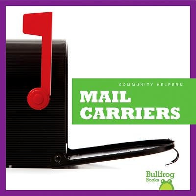 Mail Carriers by Meister, Cari