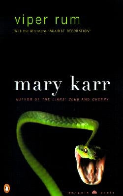 Viper Rum by Karr, Mary