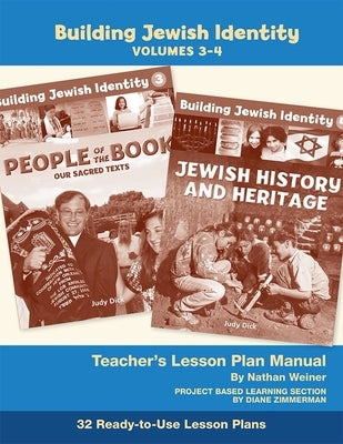 Building Jewish Identity Lesson Plan Manual (Vol 3&4) by House, Behrman