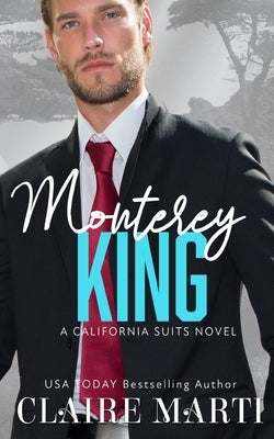 Monterey King by Marti, Claire