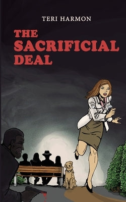 The Sacrificial Deal by Harmon, Teri