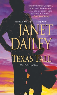 Texas Tall by Dailey, Janet