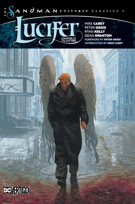 Lucifer Omnibus Vol. 2 (the Sandman Universe Classics) by Carey, Mike