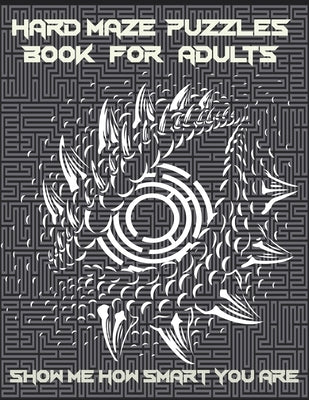 Hard Maze Puzzles Book For Adults: 200 Maze puzzle for adults, Brain Challenging Maze Game Book for adults, Teens, Young Adults, Senior, Large Print. by Az, Red One