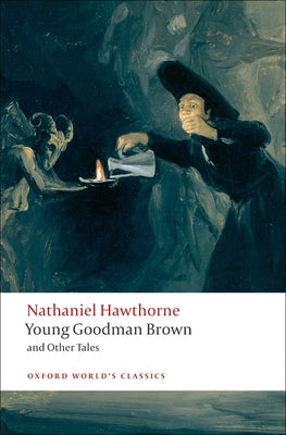 Young Goodman Brown and Other Tales by Hawthorne, Nathaniel