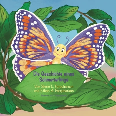 A Butterfly's Story by Farquharson, Shere