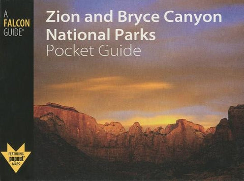 Zion and Bryce Canyon National Parks Pocket Guide by Minetor, Randi