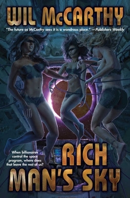 Rich Man's Sky: Volume 1 by McCarthy, Wil