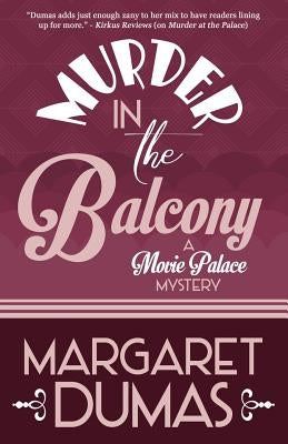 Murder in the Balcony by Dumas, Margaret