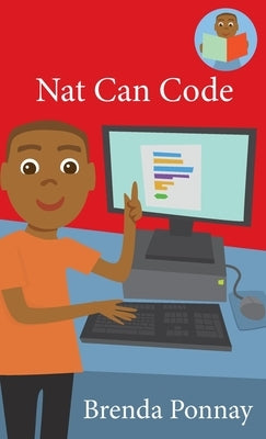 Nat Can Code by Ponnay, Brenda
