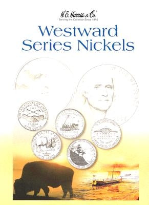 Westward Series Nickels 2004-2006 by Whitman Publishing