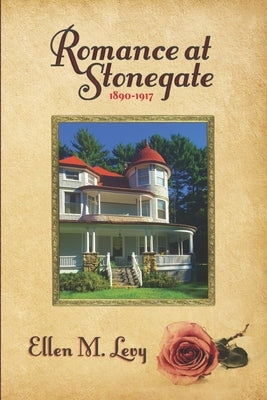 Romance at Stonegate by Levy, Ellen M.