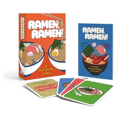 Ramen, Ramen!: A Memory Game by Woodard, Zachary