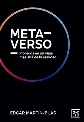 Metaverso by Martin-Blas Mendez, Edgar