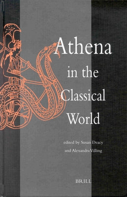 Athena in the Classical World by Deacy