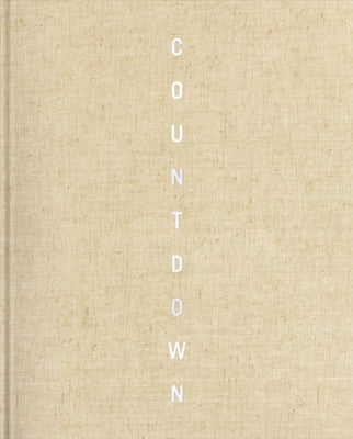 Countdown: Two Minutes to Midnight and the Architecture of Armageddon by Reynolds, Adam