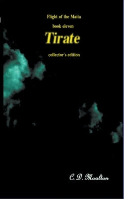 Tirate by Moulton, C. D.