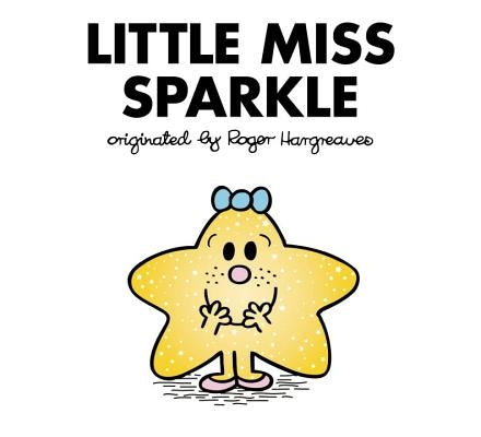 Little Miss Sparkle by Hargreaves, Adam