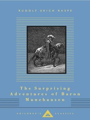 The Surprising Adventures of Baron Munchausen: Illustrated by Gustave Dore by Raspe, Rudolf Erich