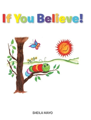 If You Believe! by Mayo, Sheila